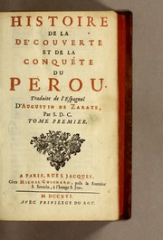 Cover of: Histoire de la découverte et de la conquête du Perou