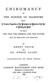 Cover of: Chiromancy or the Science of Palmistry by Henry Frith