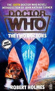 Doctor Who - The Two Doctors by Robert Holmes