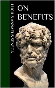 Cover of: On Benefits: Stoicism Books 5
