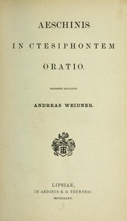 Cover of: Aeschinis in Ctesiphontem oratio by Aeschines
