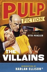 Pulp Fiction - The Villains by Otto Penzler