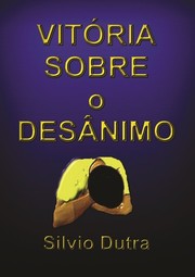 Cover of: Vitória Sobre o Desânimo by 