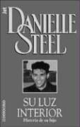 Cover of: Su Luz Interior by Danielle Steel