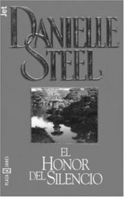 Cover of: El honor del silencio by Danielle Steel