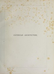 Cover of: The architecture of the Cistercians