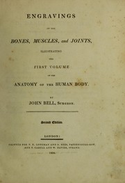 Cover of: Engravings of the bones, muscles, and joints, illustrating the first volume of the Anatomy of the human body