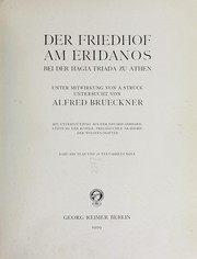 Cover of: Der Friedhof am Eridanos bei der Hagia Triada zu Athen by Alfred Brueckner