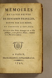 Cover of: Mémoires de la vie privée de Benjamin Franklin by Benjamin Franklin
