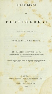 Cover of: First lines of physiology: designed for the use of students of medicine