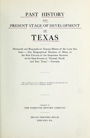 Cover of: Past history and present stage of development of Texas | Forrister history Company