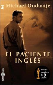 Cover of: El paciente ingles (Los Jet De Plaza & Janes, 329) by Michael Ondaatje