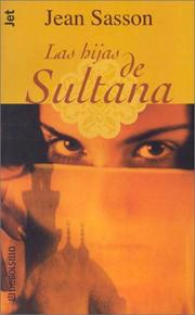 Cover of: Las hijas de sultana (Debolsillo, 275/2)