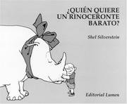Cover of: Quien quiere un rinonceronte barato? by Shel Silverstein
