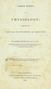 Cover of: First lines of physiology: designed for the use of students of medicine