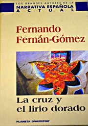 Cover of: La cruz y el lirio dorado