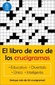 El libro de oro de los crucigramas by Jim Puzzler