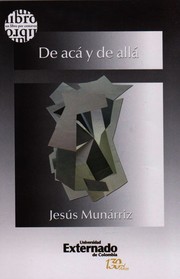 Cover of: De acá y de allá : antologia. - 1. edición. by 