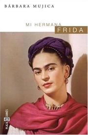 Cover of: Mi hermana Frida