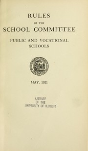 Rules of the School Committee by Newton (Mass.). School Committee