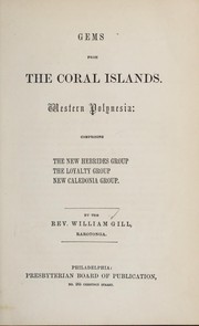 Cover of: Gems from the Coral Islands. by Gill, William