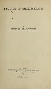 Cover of: Studies in Shakespeare by Richard Grant White