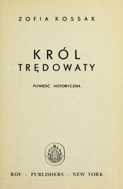 Cover of: Kro l tredowaty: powiesc historyczna