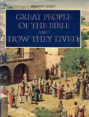 Cover of: Great people of the Bible and how they lived.