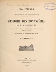 Cover of: Monuments pour servir a l'histoire de l'Egypte Chre tienne: Histoire des monaste  res de la Basse Egypte ; vies des Saints Paul, Antoine, Macaire, Maxime et Dome  ce Jean le Nain, &a. ; text copte et traduction franc ʹaise