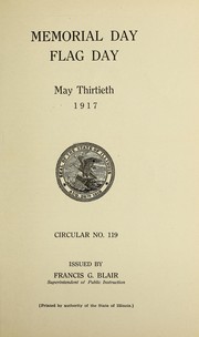 Cover of: Memorial Day, Flag Day, May thirtieth, 1917
