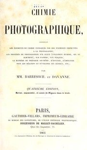 Cover of: Chimie photographique: contenant les éléments de chimie expliqués par des exemples empruntés à la photographie ...