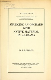 Smudging an orchard with native material in Alabama by R. E. Malone