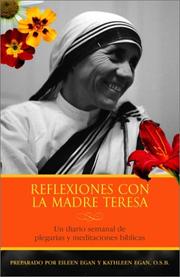 Cover of: Reflexiones con la Madre Teresa: Un diario semanal de meditaciones bíblicas y plegarias