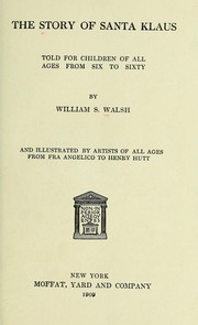 Cover of: The story of Santa Klaus by William Shepard Walsh