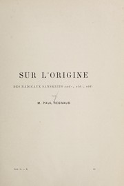 Cover of: Sur l'origine des radicaux sanskrits sad-, si d-, se d- by Paul Re gnaud