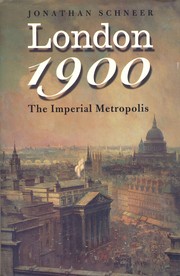 Cover of: London 1900 by Jonathan Schneer