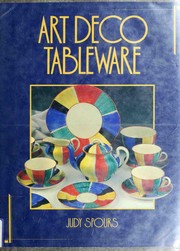 Cover of: Art Deco Tableware: British domestic ceramics, 1925–1939