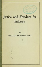 Cover of: Justice and freedom for industry