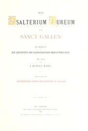 Cover of: Das Psalterium aureum von Sanct Gallen: ein Beitrag zur Geschichte der karolingischen Miniaturmalerei