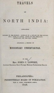Cover of: Travels in North India: containing notices of the Hindus ...