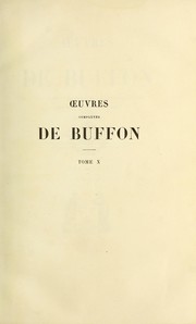 Cover of: Œuvres complètes de Buffon avec la nomenclature Linnéenne et la classification de Cuvier