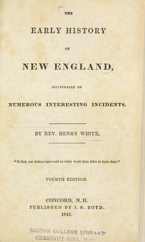 The early history of New England (1841 edition) | Open Library