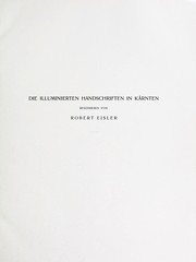 Cover of: Die illuminierten Handschriften in Kärnten by Robert Eisler
