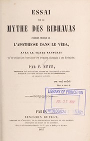 Essai sur le mythe des Ribhavas by Fe lix Jean Baptiste Joseph Ne  ve