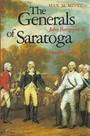 Cover of: The generals of Saratoga by Max M. Mintz