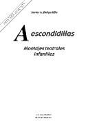 Cover of: A escondidillas : montajes teatrales infantiles by 