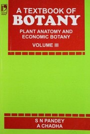 Cover of: A textbook of botany : plant anatomy and economic botany : v3