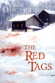 The Red Tags by Vince Darcangelo