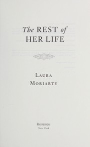 Cover of: The rest of her life: [a novel]