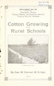 Cotton growing for rural schools by George Washington Carver